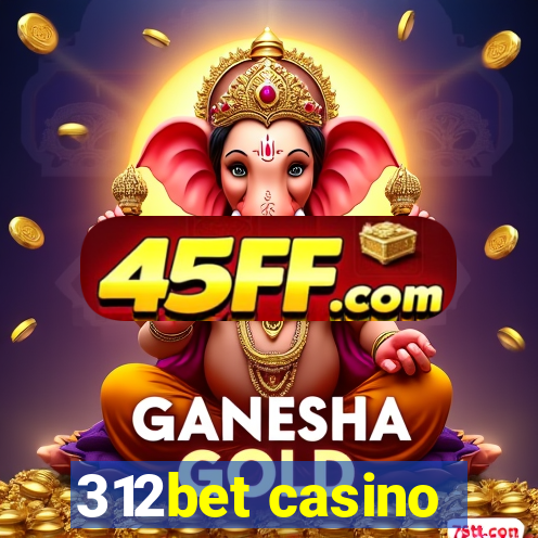 312bet casino